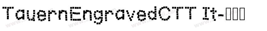 TauernEngravedCTT It字体转换